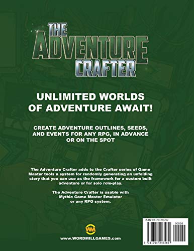The Adventure Crafter (Mythic Role Playing And Game Master Emulator Series)