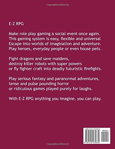 E-Z RPG Core Rule Book: RPG game playing System (E-Z RPG Gaming System)
