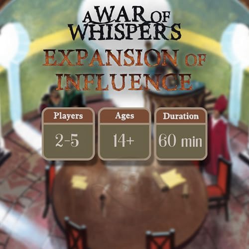 A War of Whispers Expansion of Influence, 5 Players, Age 14+, Expansion | Expand A War of Whispers with new factions and support for five players.