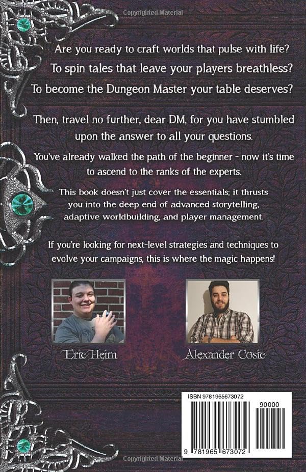 The Advanced RPG Guide to Becoming an Expert Dungeon Master: For Experienced Game Masters Who Seek Ultimate Expertise Over Their Craft