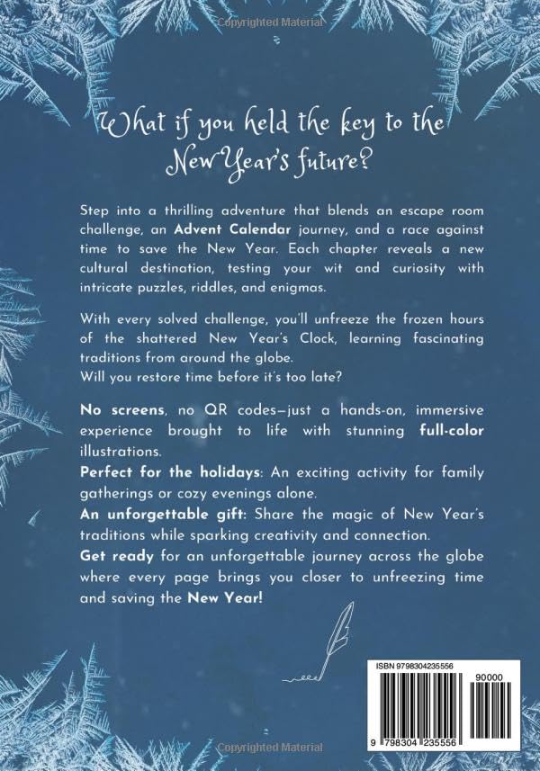 Escape Room Advent Calendar: Take on the Challenge to Travel the Globe, Solve Intricate Riddles and Puzzles, and Unfreeze the Hours of the Frozen Clock to Save the Future!