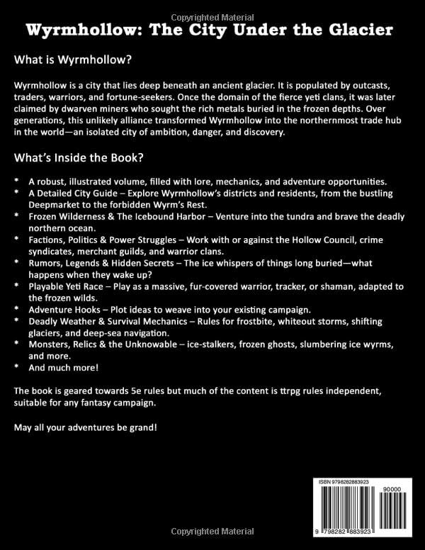 Wyrmhollow: The City Under the Glacier - A Drop-in Campaign Setting: A Unique Cold Weather Campaign Setting For Your Fantasy TTRPG Campaigns! (Game Master Campaign Settings)