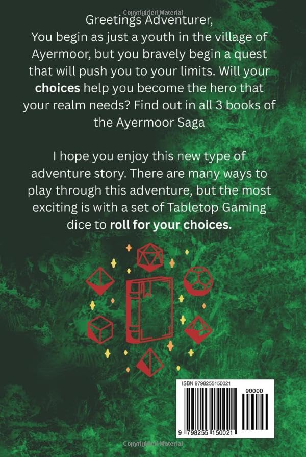 The Complete Ayermoor Saga Special Edition: A Roll Your Own Adventure Saga Interactive RPG Gaming Book