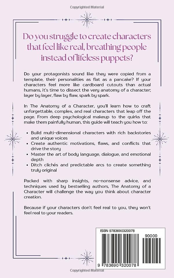 The Anatomy of a Character: Writing Characters that feel Human