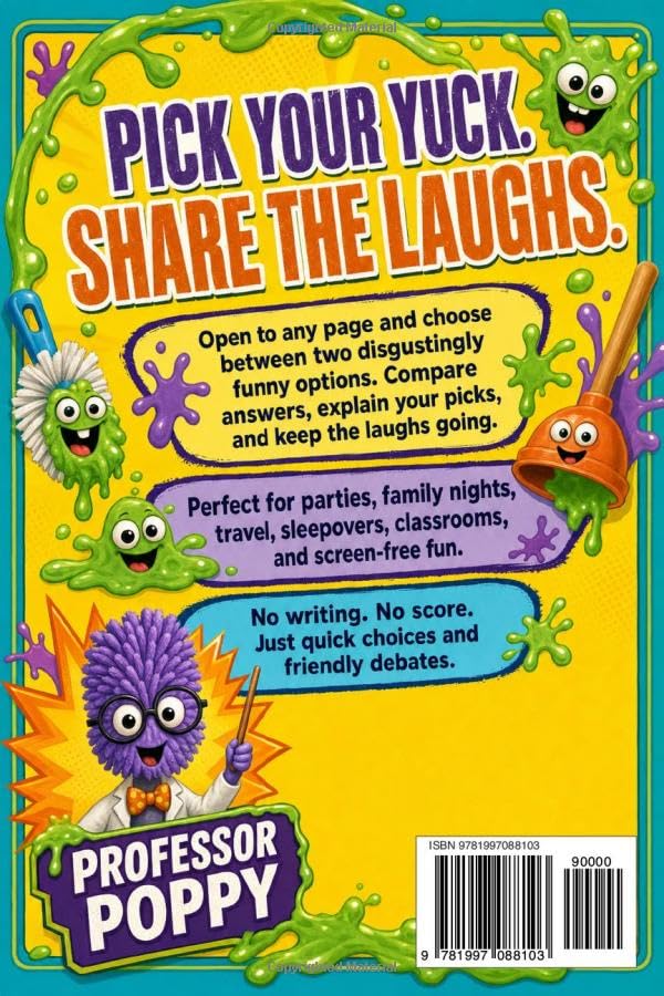 Gross and Yucky - The Ultimate This or That? Game Book for Kids: Disgustingly Funny Choices for Parties, Family Nights, Travel, and Screen-Free Fun (Young Explorer Series)