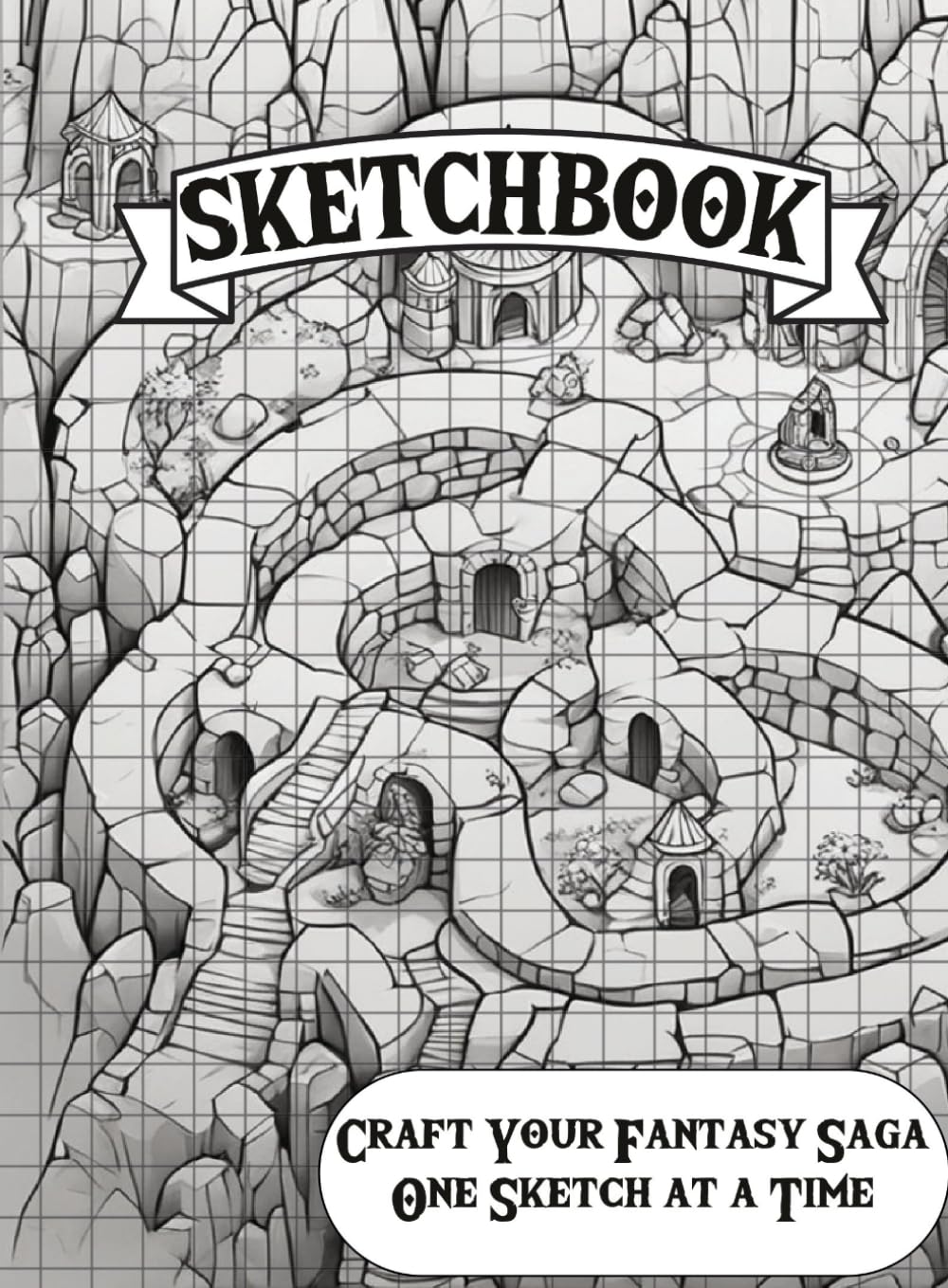 Ultimate Tabletop RPG Map Sketchbook; Create and draw fantasy dungeon; 8.x11 Sketchbook, Grid, ideal for all RPG games, notebook for players and dungeon master