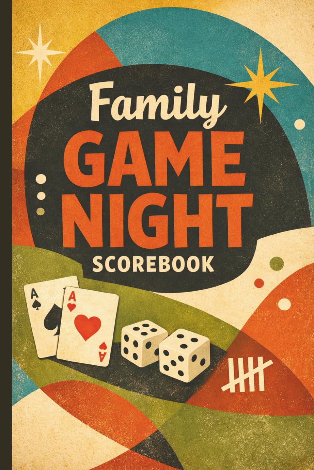 Family Game Night Scorebook: Score Tracker for Board Games, Card Games & Friendly Competitions 6x9 Retro Classic (Game Night Trackers)