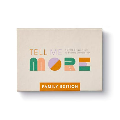 Tell Me More: Family Edition - A Family Conversation Starter Game of 52 Questions to Foster Communication and Deepen Connections - color: Family Edition