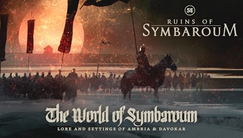 Ruins of Symbaroum 5E: The World of Symbaroum Expansion - Dark Fantasy Adventures and Tactical Battles - style: The World of Symbaroum Expansion