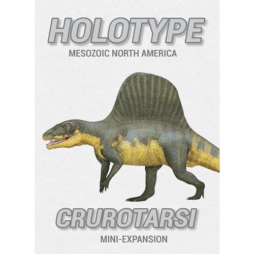 Holotype - Crurotarsi Mini-Expansion - Paleontology Strategy Board Game, New Specimen & Objectives, Ages 14+, 2-5 Players, 60 Min