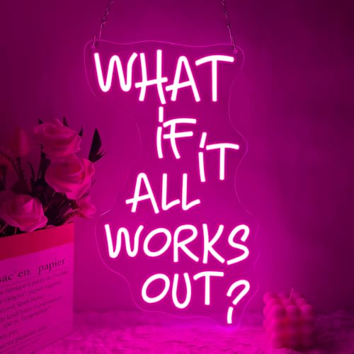 What If It All Works Out Neon Sign, Pink LED Neon Light,Neon Signs for Wall Decor, Dimmable USB Powered Motivational Quote Neon Sign for Bedroom Aesthetic Inspirational Gift for Friends Her & Roommate - color: L-whats if