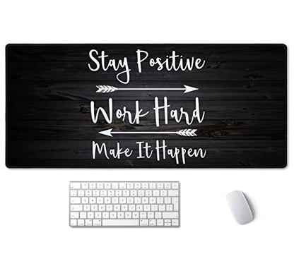 Extended Gaming Mouse Pad (35.5x15.7 in), Stay Positive Work Hard and Make It Happen Inspirational Quotes Art Rustic Black Old Wood White Quote Large Stable Rubber Base Mousepad with Stitched Edges - color: Stay Positive Quote