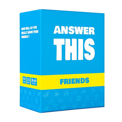 Answer This - Friends - How Well Do You Know Your Family & Friends? - Fun Party Card Game for Teens & Adults - Great Conversation Starter - color: Friends