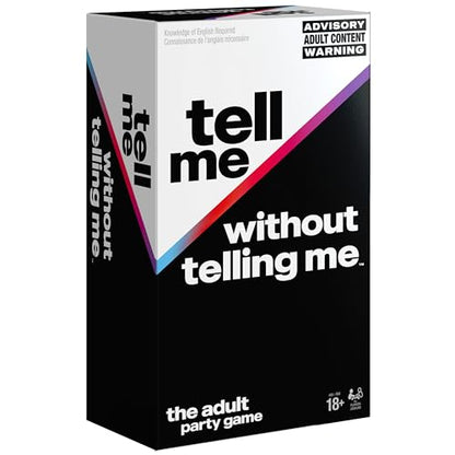 Spin Master Games, Tell Me Without Telling Me, The Viral Hit Adult Card Game, Bachelorette Party Activity, Meme Party Game, 2-10 Players, for Ages 18 & Up - style: Tell Me Without Telling Me