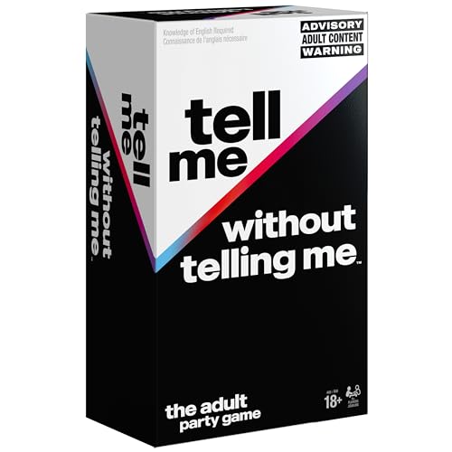 Spin Master Games, Tell Me Without Telling Me, The Viral Hit Adult Card Game, Bachelorette Party Activity, Meme Party Game, 2-10 Players, for Ages 18 & Up - style: Tell Me Without Telling Me
