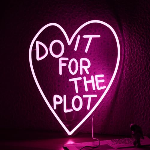 Do It For The Plot Neon Sign Dimmable Pink Words Neon Light for Wall Decor USB Led Heart Neon Light Sign for Bedroom Living Room Wedding Party Bar Neon Sign - color: Pink