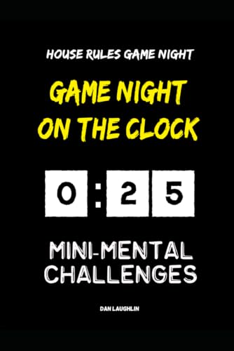 Game Night On The Clock: House Rules Game Night (House Rules Game Night Series)
