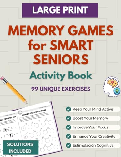 Memory Games for Smart Seniors: Activity Book with Mental Exercises and Pastimes for Older Adults — Large Print and Cognitive Stimulation