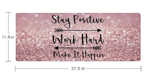 Inspirational Quotes Gaming Mouse Pad, Large Mouse Pads for Desk, Non-Slip Rubber Base Mousepad, Desk Pad with Stitched Edges, 31.5x11.8inch, Stay Positive Work Hard and Make It Happen - color: Stay Positive Work Hard and Make It Happen