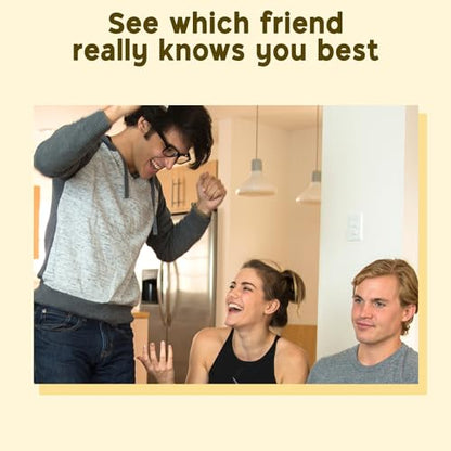 Do Your Friends Even Know Each Other? Fun Party Game for Adults and Teens | See How Well You Know Your Friends in this Who Knows You Best Friends Edition Game for Game Night, the Ultimate Friends Gift