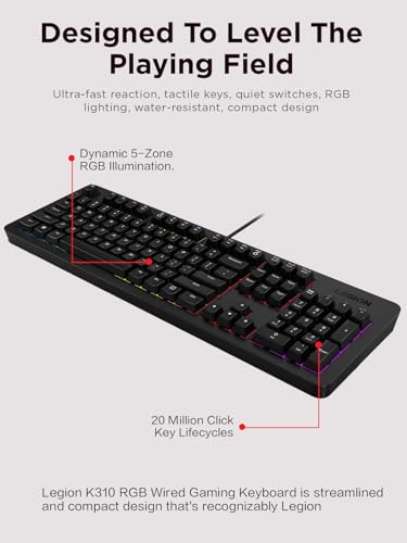 Lenovo Legion K310 RGB Wired Gaming Keyboard - Ultra-Fast Reaction Time with Tactile Keys, Quiet Key Membrane Switches, Silent Operation, RGB Illumination - Water Resistant & Compact Design - style: K310 Keyboard