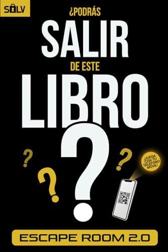¿Podrás salir de este libro?: Libro Escape Room para adultos con acertijos y rompecabezas interactivos, para jugar solo o en equipo (Libros Escape Room 2.0) (Spanish Edition)