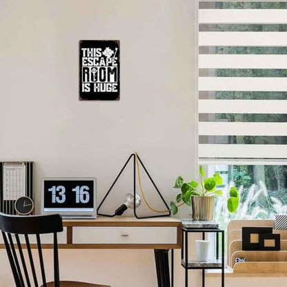 This Escape Room Is Huge Metal Sign 8x12 Inch, Funny Aluminum Wall Decor for Escape Room Party Game Room Basement Den Office and Arcade
