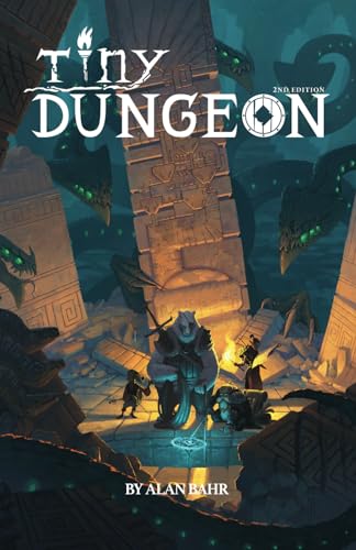 Tiny Dungeon: Second Edition (TinyD6 Tabletop Roleplaying Games)
