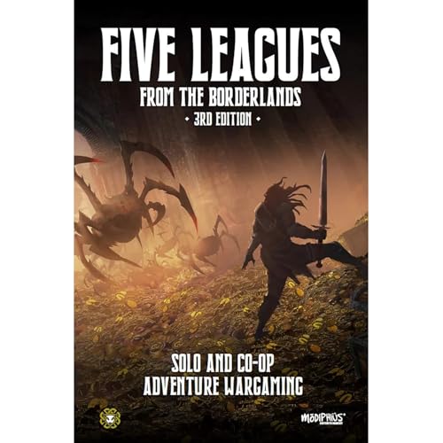 Modiphius Entertainment: Five Leagues from the Borderlands (3rd Edition) - Hardcover RPG Book, Solo & Co-Op Adventure Wargaming,Tabletop Strategy Game