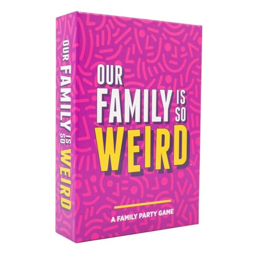 Our Family is So Weird | A Family Card Game to Decide Who’s Most Likely To