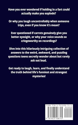 Will Holding in a Fart Make You Explode: Quirky Questions and Intriguing Answers for Teens
