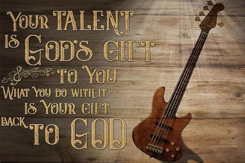 Your Talent is God's Gift to You Guitar Bass Retro Vintage Metal Art Easter Day Tin Sign Man Cave Bar Game Room Wall Decor 8x12 inch - color: sign11