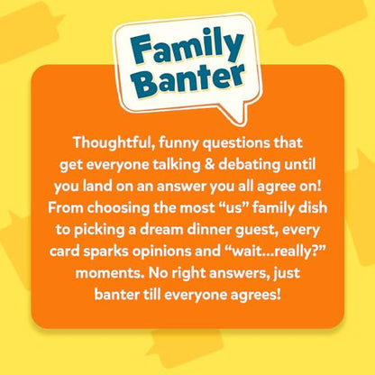 Family Banter Card Game – Fun Conversation Game for Family Game Night | Interactive & Hilarious Card Game with 148 Question Cards, Travel Game for Kids, Teens & Adults, Ages 8, 9, 10 & Up