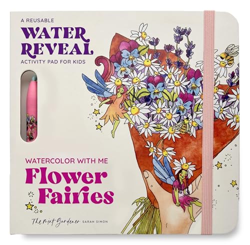 Watercolor with Me: Flower Fairies: A Reusable Water Reveal Coloring Book for Kids Featuring Flowers and Fairies