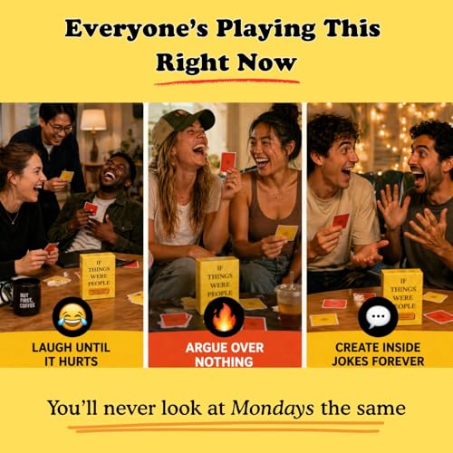 If Things were People – Funny Card Game for Family Game Night, Teens & Adults | Hilarious Debate Party Game for Families, Friends, Date Night & Parties | Easy to Learn | 2+ Players