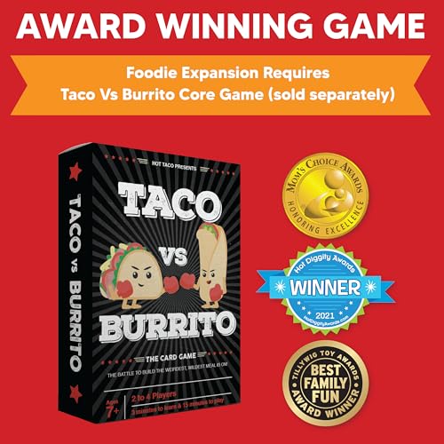 Taco vs Burrito Foodie Expansion Pack - Requires Core Game to Play - Card Game Created by a 7-Year-Old and Perfect for Families, Friends, Adults, Teens & Kids. - style: Foodie Expansion