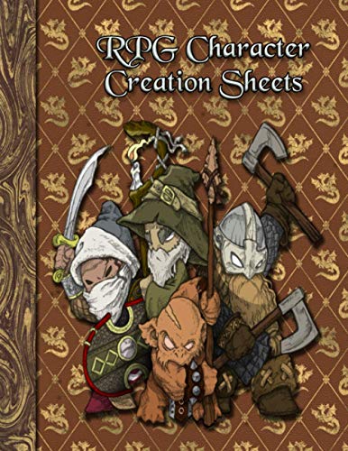 Rpg Character Creation Sheets: Character Sheets, Spell Sheets and More