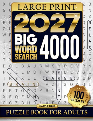 Word Search Books for Adults Large Print Puzzle: Big Word Find Puzzles for Adult & Seniors To Keep Mind Busy, Activity Games for Elderly Men Women ... Relaxing (Large Print Gifts 2027 Edition)