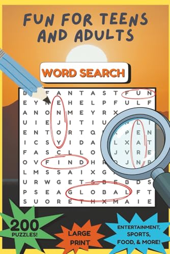 Fun For Adults And Teens Word Search: 200 Themed Puzzles for Brain-Boosting Entertainment and Relaxation