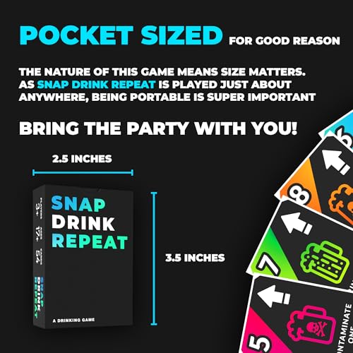 SNAP Drink Repeat The Ultimate Drinking Game for Adults, Fun Drinking Games to get You Drunk & Make You Laugh, One Drink for Bachelorette Games & Adult Card Games, Bachelor Parties, College Students - style: Snap Drink Repeat