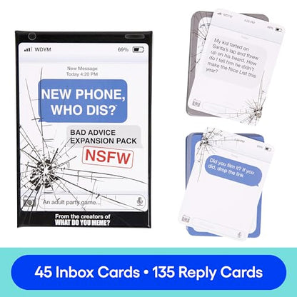 New Phone, Who Dis? Bad Advice NSFW Expansion Pack by Relatable, Designed to be Added to the New Phone, Who Dis? Core Game, A Funny Card Game for Adults, Includes 45 Inbox Cards and 135 Reply Cards - style: NSFW Expansion Pack