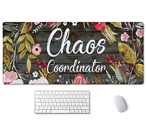 Chaos Coordinator Motivational Quote Mouse pad 35.5 X 15.7 Inch XXL Floral Full Desk Mousepad Extended Large Non-Slip Rubber Base Waterproof Big Keyboard Mat with Stitched Edges for Gaming and Office - color: Chaos Coordinator