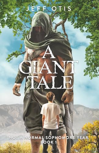 A Giant Tale (Not a Normal Sophomore Year)