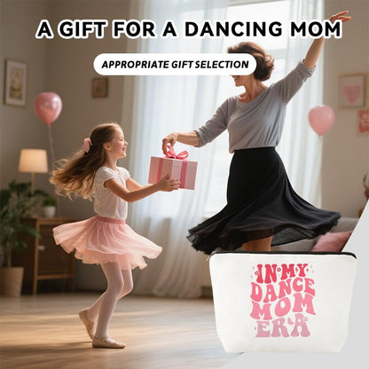 In My Dance Mom Era Makeup Bag Zipper Dance Mom Cosmetic Pouch for Mommy Mothers Day Gifts Dancing Mama Makeup Storage Bag Dancing Teacher Mama Appreciation Gifts Travel Toiletry Organizer - color: Dance Mom