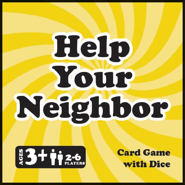 Help Your Neighbor - Family Card & Dice Game for Kids and Adults | Screen-Free Counting Game for Ages 3+ | Fun Family Game Night and Stocking Stuffer | 2-6 Players | Made in USA