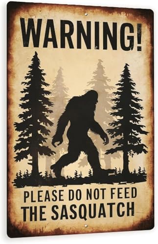 Rustic Warning! Please Do Not Feed The Sasquatch Sign Vintage Style Bigfoot Decor with Weathered Look 8x12 inch - color: sign04