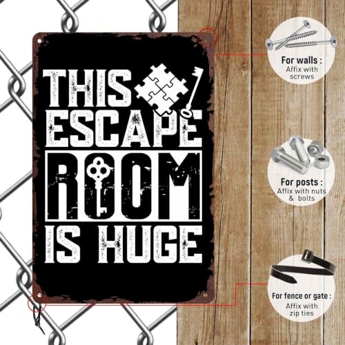 This Escape Room Is Huge Metal Sign 8x12 Inch, Funny Aluminum Wall Decor for Escape Room Party Game Room Basement Den Office and Arcade