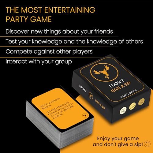 I DON'T GIVE A SIP... Fun Drinking Game for Adults | Hilarious Drinking Cards that Will Get You Drunk or Make You Do Funny Things | Adult Party Games for Game Nights and Epic Bachelor Parties