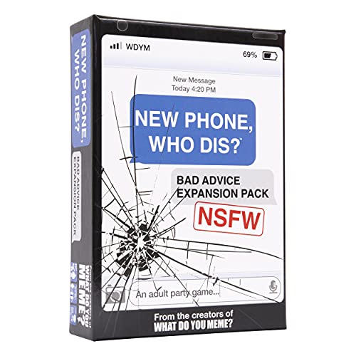 New Phone, Who Dis? Bad Advice NSFW Expansion Pack by Relatable, Designed to be Added to the New Phone, Who Dis? Core Game, A Funny Card Game for Adults, Includes 45 Inbox Cards and 135 Reply Cards - style: NSFW Expansion Pack