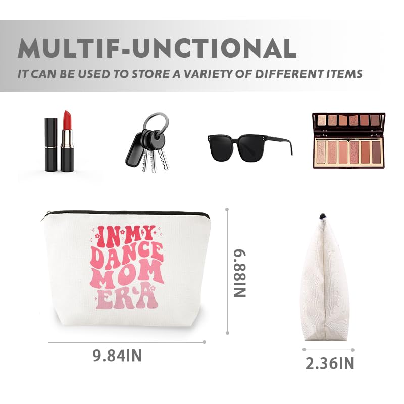 In My Dance Mom Era Makeup Bag Zipper Dance Mom Cosmetic Pouch for Mommy Mothers Day Gifts Dancing Mama Makeup Storage Bag Dancing Teacher Mama Appreciation Gifts Travel Toiletry Organizer - color: Dance Mom